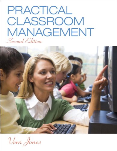 9780133367058: Practical Classroom Management