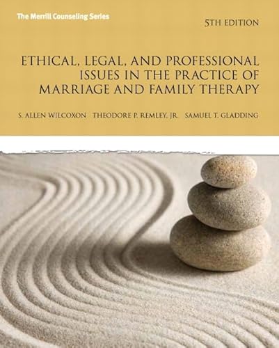 Beispielbild fr Ethical, Legal, and Professional Issues in the Practice of Marriage and Family Therapy zum Verkauf von Blackwell's