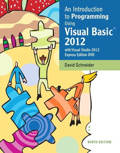 Stock image for An Introduction to Programming Using Visual Basic 2012(w/Visual Studio 2012 Express Edition DVD) (9th Edition) for sale by Green Street Books