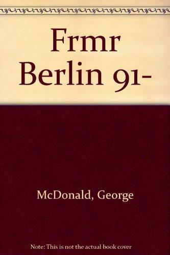 Beispielbild fr Frommer's City Guide to Berlin, 1991-1992 zum Verkauf von Wonder Book