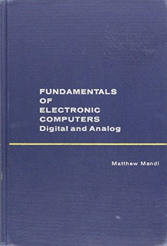 Imagen de archivo de Fundamentals of Electronic Computers digital and Analog a la venta por HPB-Red