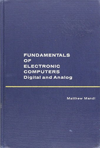 Stock image for Fundamentals of Electronic Computers : Digital and Analog for sale by Better World Books