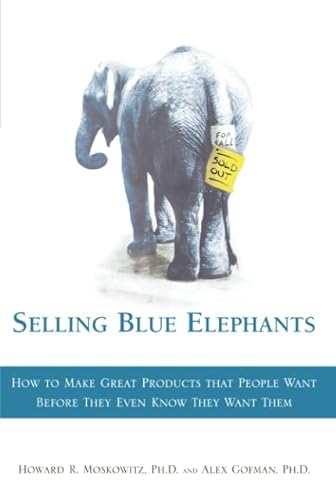 Beispielbild fr Selling Blue Elephants: How to Make Great Products That People Want Before They Even Know They Want Them (Paperback) zum Verkauf von ThriftBooks-Dallas
