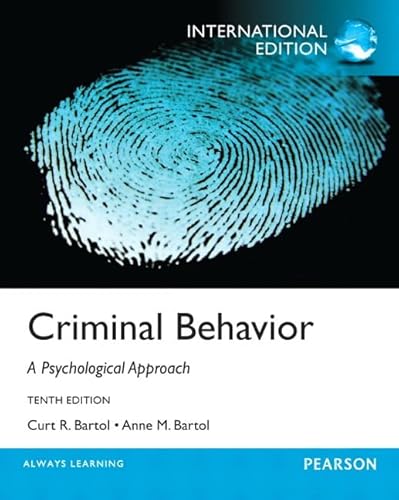 9780133382105: Criminal Behavior:A Psychological Approach: International Edition