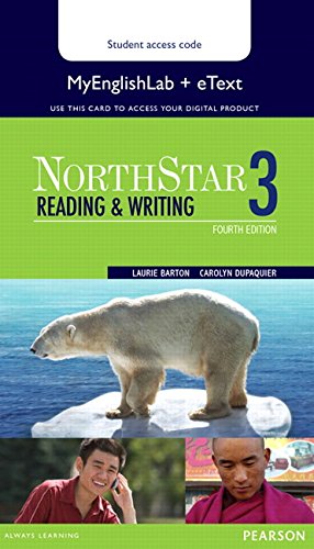 9780133382471: NorthStar Reading and Writing 3 eText with MyLab English
