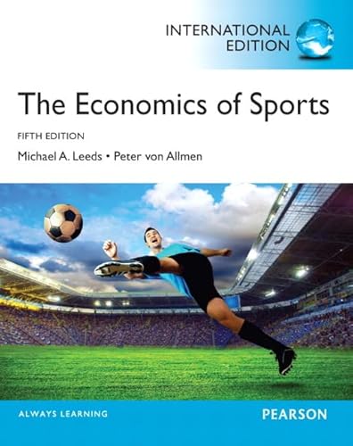 Imagen de archivo de The Economics of Sports: International Edition a la venta por ThriftBooks-Atlanta