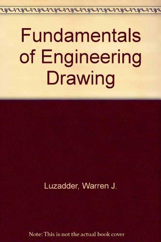 9780133383683: Fundamentals of engineering drawing for design, product development, and numerical control