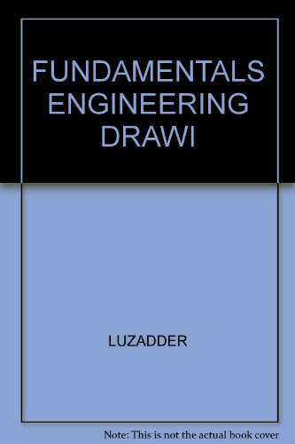 Immagine dell'editore per Fundamentals of Engineering Drawing: With an Introduction to Interactive Computer Graphics for Design and Production venduto da Anybook.com
