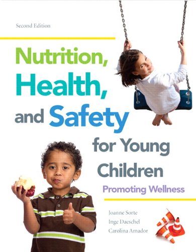 Stock image for Nutrition, Health and Safety for Young Children: Promoting Wellness with Video-Enhanced Pearson eText -- Access Card Package (2nd Edition) for sale by SecondSale