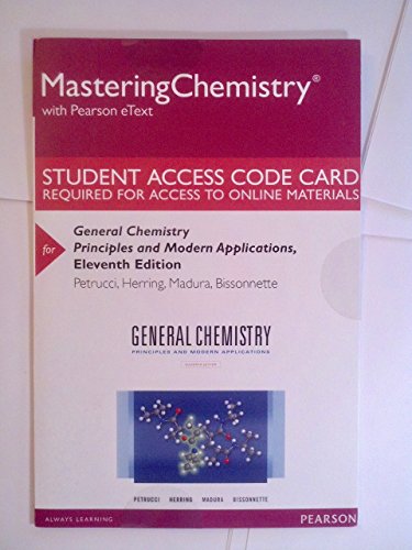 Stock image for Mastering Chemistry with Pearson Etext -- Standalone Access Card -- For General Chemistry: Principles and Modern Applications for sale by One Planet Books
