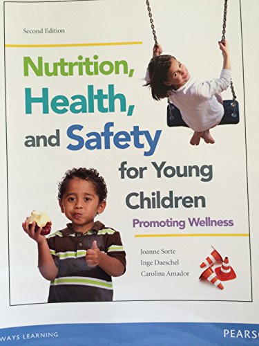 Stock image for Nutrition, Health and Safety for Young Children: Promoting Wellness, Loose-Leaf Version (2nd Edition) for sale by SecondSale