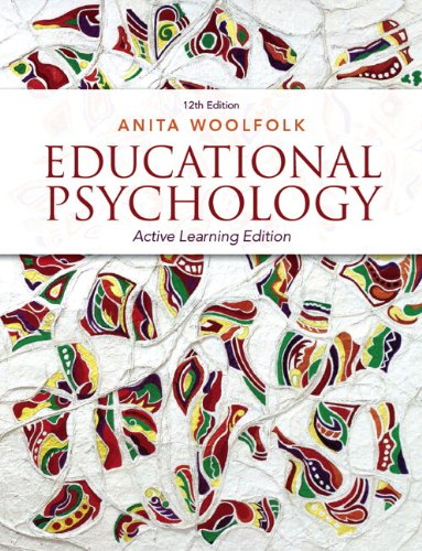 Educational Psychology: Active Learning Edition Plus NEW MyEducationLab with Video-Enhanced Pearson eText -- Access Card Package (12th Edition) (9780133389128) by Woolfolk, Anita