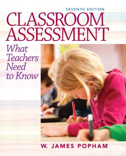 9780133389135: Classroom Assessment: What Teachers Need to Know