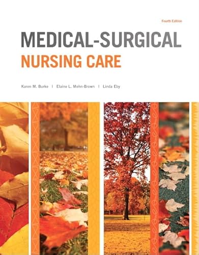 Stock image for Medical-Surgical Nursing Care (Burke, Medical-Surgical Nursing Care) for sale by Greenway