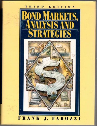 Beispielbild fr Bond Markets: Analysis and Strategies zum Verkauf von Robinson Street Books, IOBA