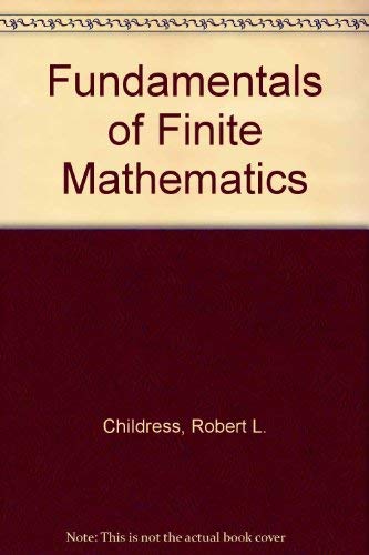 Stock image for Fundamentals of Finite Mathematics for sale by BookDepart