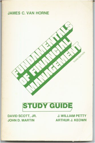 9780133393668: Van Horney's Fundamentals of Financial Management, Third Edition Study Guide