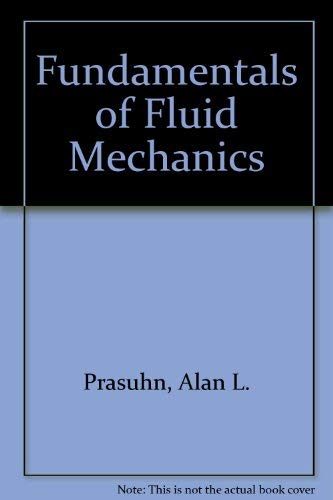 Imagen de archivo de Fundamentals of fluid mechanics a la venta por HPB-Red