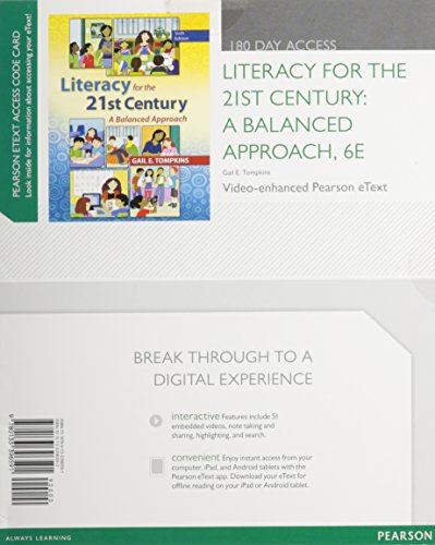 Stock image for Literacy for the 21st Century: A Balanced Approach, Video-Enhanced Pearson eText -- Access Card (6th Edition) for sale by HPB-Red