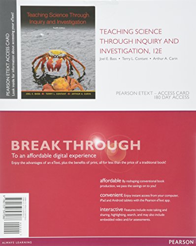 Beispielbild fr Teaching Science Through Inquiry and Investigation, Enhanced Pearson eText -- Access Card (12th Edition) zum Verkauf von SecondSale