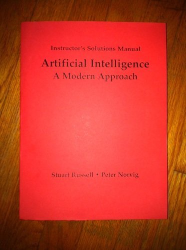 9780133397635: Instructor's Solutions Manual: Artificial Intelligence: A Modern Approach