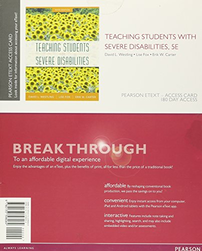 Stock image for Teaching Students with Severe Disabilities, Pearson eText -- Access Card (5th Edition) for sale by Iridium_Books