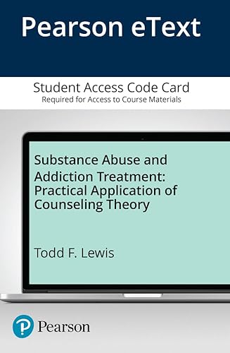 Stock image for Substance Abuse and Addiction Treatment: Practical Application of Counseling Theory -- Video Enhanced Pearson eText for sale by Textbooks_Source