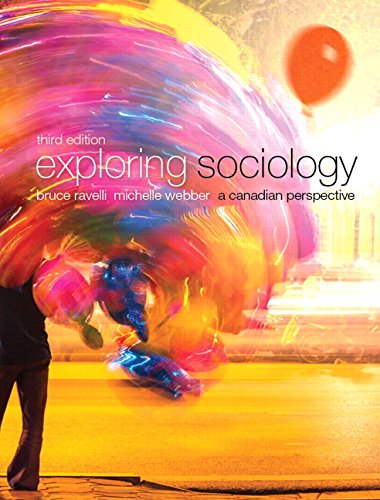 Stock image for Exploring Sociology: A Canadian Perspective (3rd Edition) for sale by ThriftBooks-Dallas