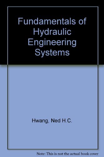 Immagine dell'editore per Fundamentals of Hydraulic Engineering Systems venduto da ThriftBooks-Atlanta