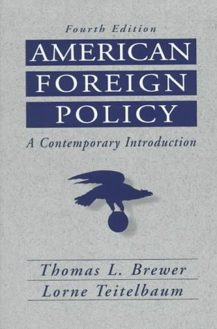 9780133400502: American Foreign Policy: A Contemporary Introduction