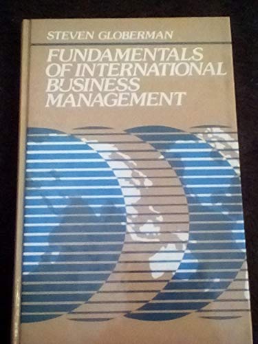 Fundamentals of International Business Management (9780133401004) by Globerman, Steven