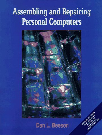 Beispielbild fr Assembling and Repairing Personal Computers zum Verkauf von Mispah books