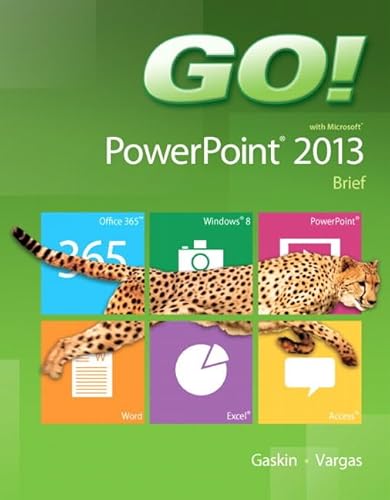 9780133408812: GO! with Microsoft PowerPoint 2013 Brief