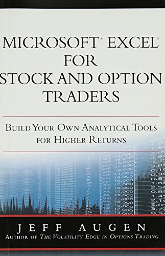 9780133409048: Microsoft Excel for Stock and Option Traders: Build Your Own Analytical Tools for Higher Returns