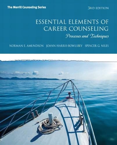9780133411133: Essential Elements of Career Counseling: Processes and Techniques: Processes and Techniques Plus NEW MyCounselingLab with Pearson eText -- Access Card