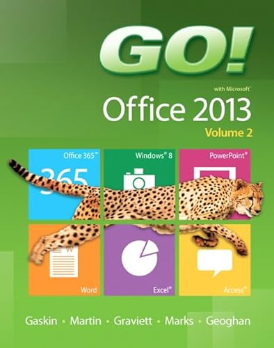 Beispielbild fr GO! with Microsoft Office 2013 Volume 2 zum Verkauf von Ergodebooks