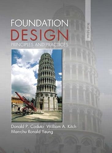 Stock image for Foundation Design: Principles and Practices for sale by BooksRun
