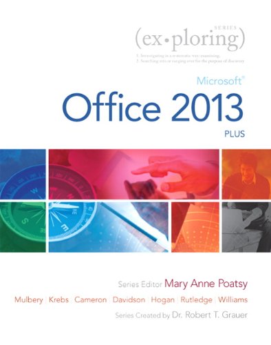 Beispielbild fr Exploring: Microsoft Office 2013, Plus zum Verkauf von ThriftBooks-Atlanta