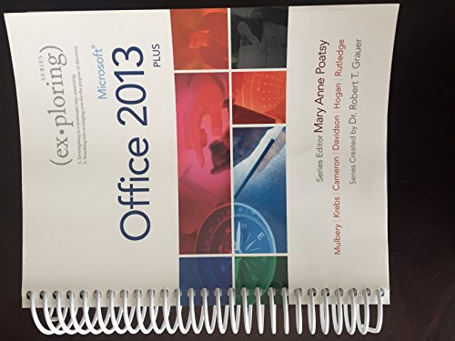 9780133412161: Exploring: Microsoft Office 2013, Plus (Exploring for Office 2013)