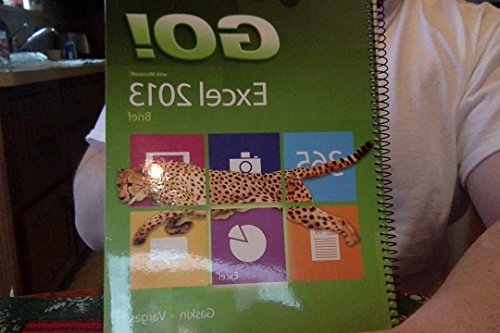 Imagen de archivo de GO! with Microsoft Excel 2013 Brief a la venta por Gulf Coast Books
