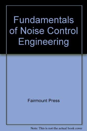 Beispielbild fr Fundamentals of Noise Control Engineering zum Verkauf von Stephen White Books