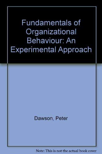 9780133415612: Fundamentals of Organizational Behaviour: An Experimental Approach