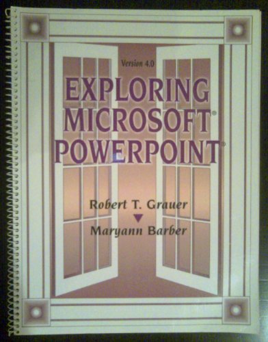 9780133418354: Exploring Microsoft PowerPoint 4.0 for Windows