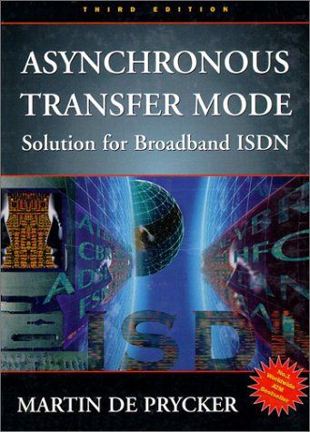 Beispielbild fr Asynchronous Transfer Mode: Solution for Broadband ISDN (3rd Edition) zum Verkauf von Wonder Book