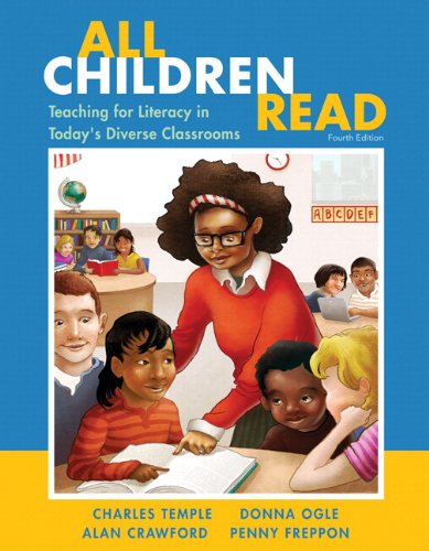 All Children Read, Video-Enhanced Pearson eText with Loose-Leaf Version -- Access Card Package (4th Edition) (9780133424072) by Temple, Charles A.; Ogle, Donna; Crawford, Alan N.; Freppon, Penny