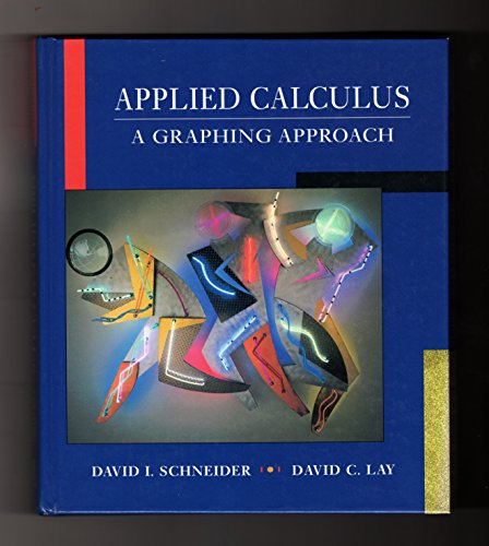 Beispielbild fr Applied Calculus : A Graphing Approach zum Verkauf von Better World Books