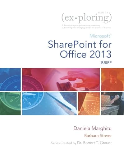 Stock image for Exploring Microsoft SharePoint for Office 2013, Brief for sale by Better World Books