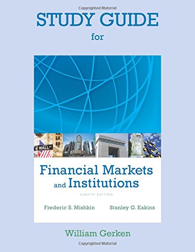 Imagen de archivo de Study Guide for Financial Markets and Institutions a la venta por Housing Works Online Bookstore