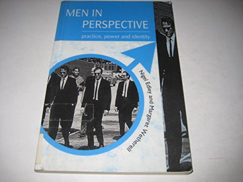 9780133429992: Men in Perspective Practice Power and Identity