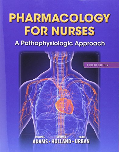 Beispielbild fr Pharmacology for Nurses: A Pathophysiologic Approach & Student Workbook and Resource Guide for Pharmacology for Nurses for Pharmacology for Nurses: A Pathophysiologic Approach Package (4th Edition) zum Verkauf von Books Unplugged